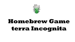 Homebrew Game Terra Incognita (10.3Mb)